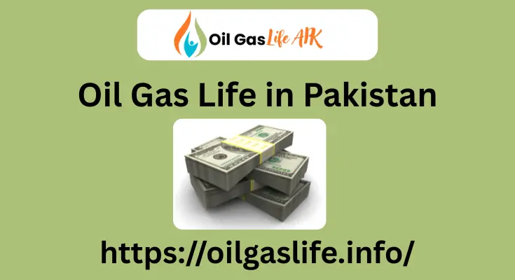oil gas life in pakistan